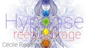hypnose rééquilibrage des 7 chakras